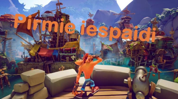 Pirmie iespaidi: Crash Bandicoot 4: It's About Time - superīgi pavadu laiku