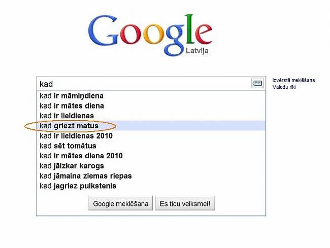  Autors: Moonwalker Ko latvietis meklē Google?
