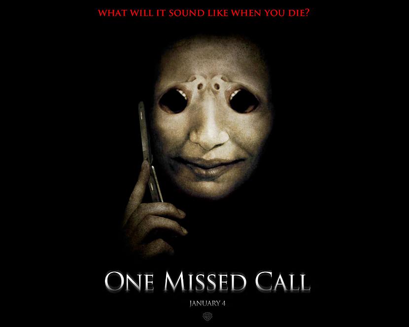 One Missed Call  8 vieta Autors: unbannaby Mans šausmu filmu Top 10.