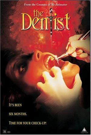 The Dentist 1996 ... Autors: Fosilija Bērnības šausmu filmu klasika