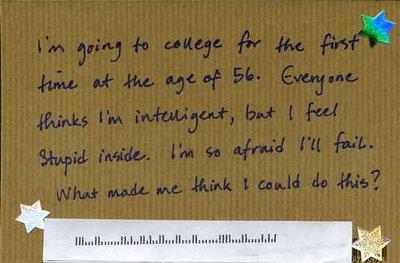 I039m going to college for the... Autors: GV666 PostSecret (2.daļa)