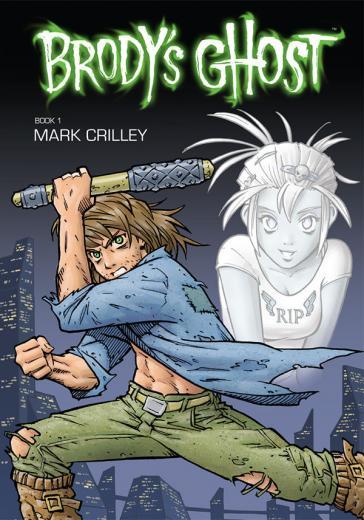 Brody039s Ghost Mark Crilley Autors: Imaginarium Anime/Manga vēsture.