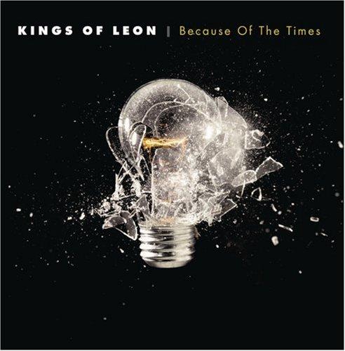 Because Of The Times Autors: Fosilija Kings of leon