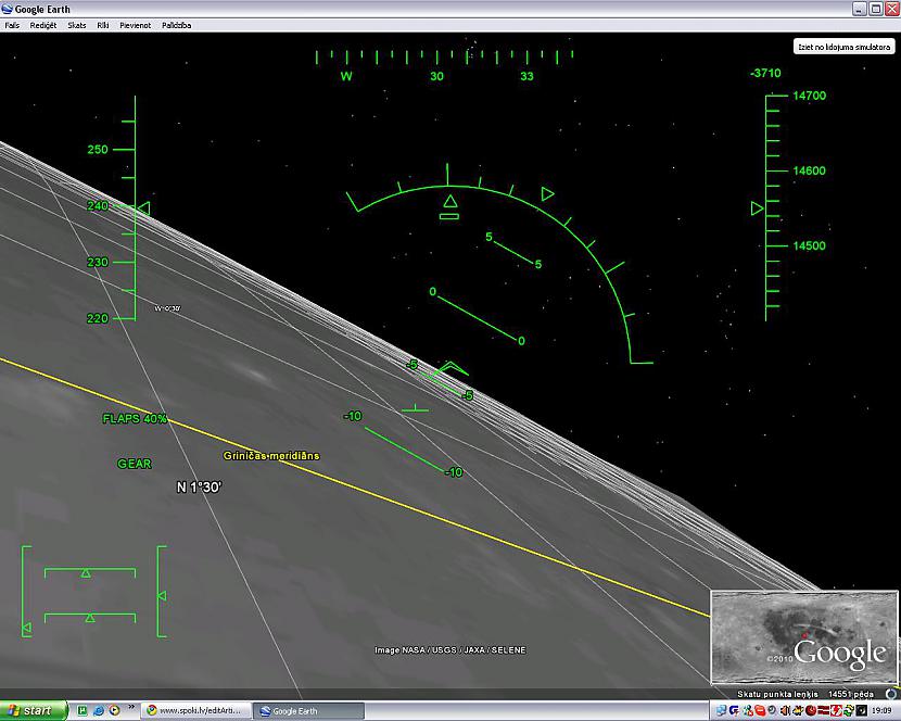 pa Mēnesi lidot nav diezko... Autors: TasDačuks Google Earth Flight Simulator