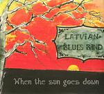 Latvian Blues Band quotWhen... Autors: inyourdreams Latvian Blues Band