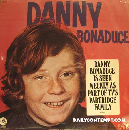 Danny Bonaduce Piedalījās... Autors: Sophs 10 Slavenības, kurām dzīve nav kā zemeņu lauks.