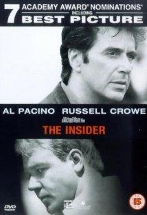 The Insider 1999 Autors: burkaans77 Filmas un to režisori. Manā skatījumā. 1.daļa