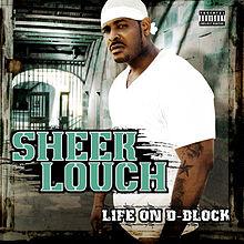 Sheek Louch Life on d block... Autors: druvalds Reperu zemi novērtētie albūmi