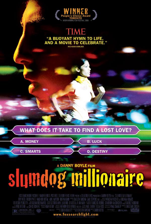 Slumdog Millionaire2008 Autors: Fosilija Filmu mīļiem - Slumdog Millionaire(Graustu miljonārs)