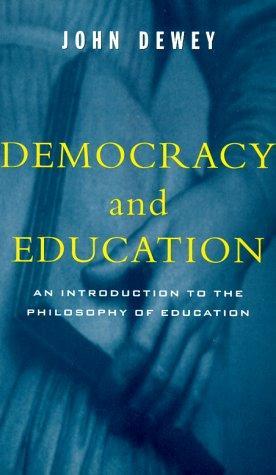 Democracy and EducationŠajā... Autors: fiesta Grāmatas, kas izmainīja sabiedrību