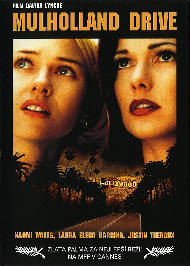 Mulholland Drive  Pēc... Autors: spanky Filmas, kuras jānoskatās! ~3daļa