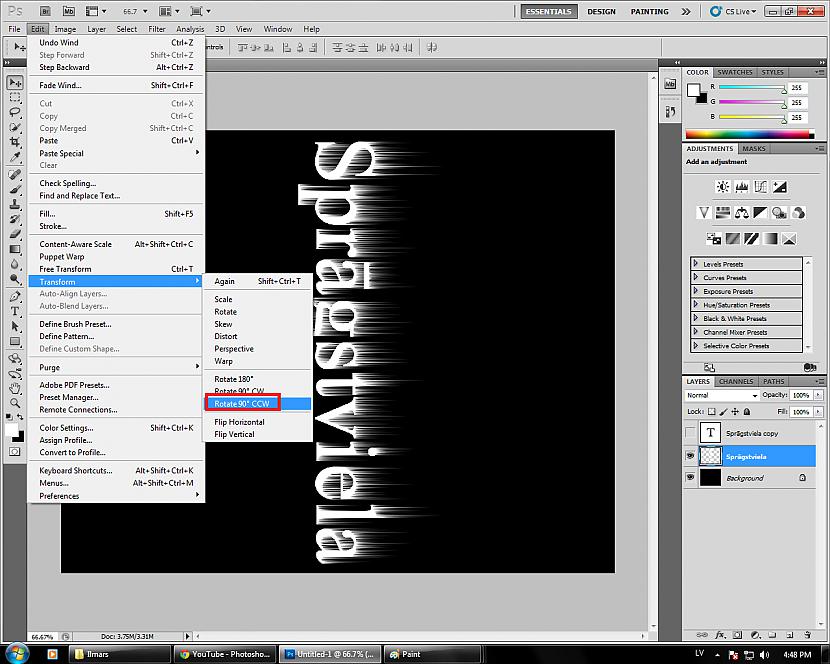 Spiežam EditTransformRotate 90... Autors: Fosilija Photoshop - kā uztaisīt ugunīgu tekstu