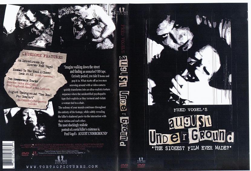 August Underground 2001Īss... Autors: Moonwalker Filmas, kuras aizliedza 3