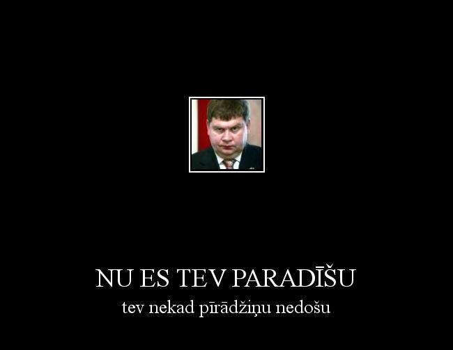  Autors: tomskab Nu es tev paradīšu