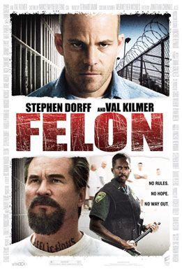 Noziedznieks 2008 Felon  Džons... Autors: zaoza Top 10 filmas,2008.