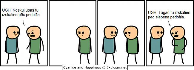  Autors: dagelio Cyanide & Happiness 5