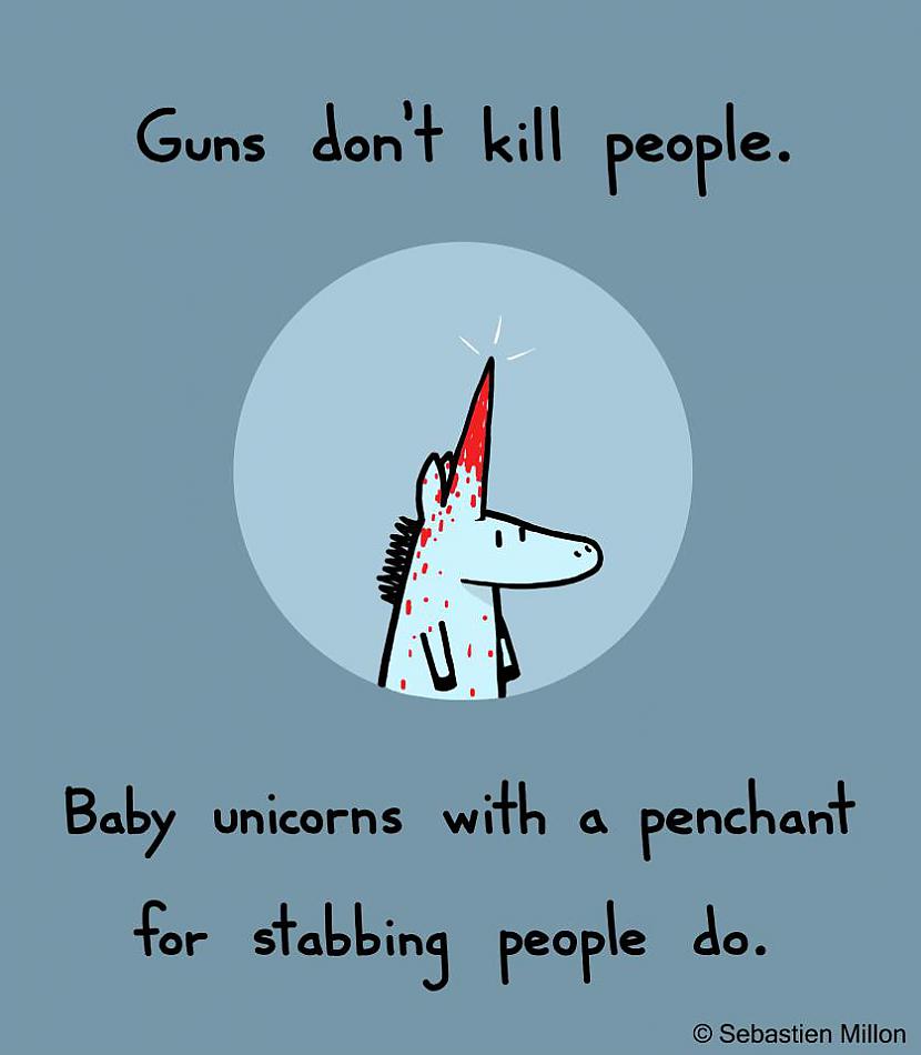 No one knows why baby unicorns... Autors: awoken Chronically sick, but still thinking VIII