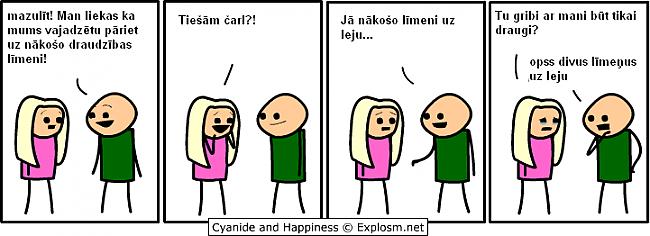  Autors: Maziņāperdelīte Cyanide&Happiness (LV) 2