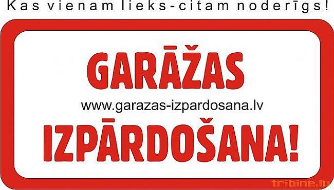  Autors: Garāžas izpārdošana@t Garāžas izpārdošana