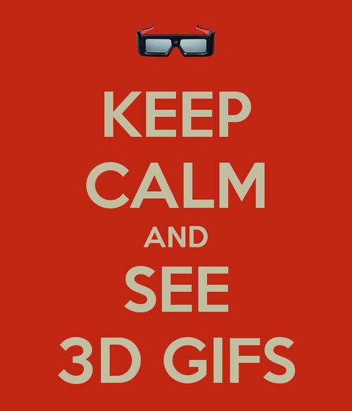 3d gifus veido viens gifs... Autors: fearless 3d gifs!