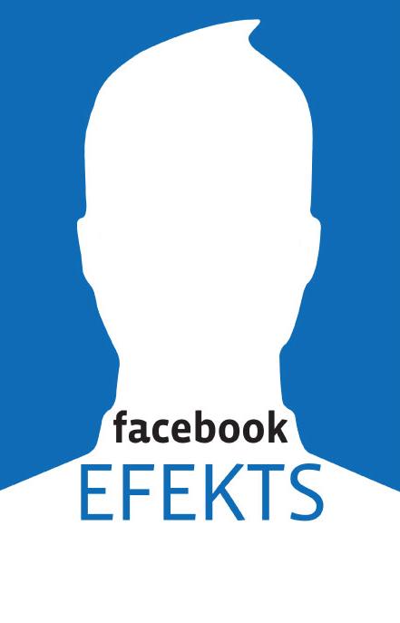  Autors: Bizon » Jaunumi » Facebook efekts – grāmata par Facebook izaugsmi