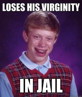  Autors: marlows150 Bad luck brian ! The best !