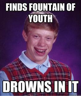  Autors: marlows150 Bad luck brian ! The best !