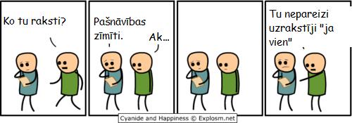  Autors: SOF1JA Aukstai naktij ar Cyanide and Happiness