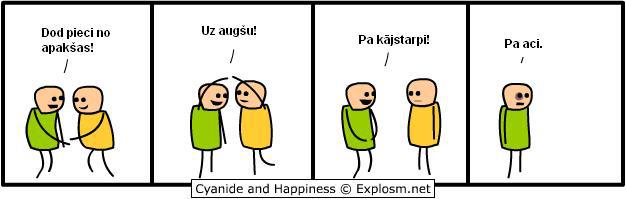  Autors: Rolton4iks Cyanide & Happiness komiksi latviski (5)