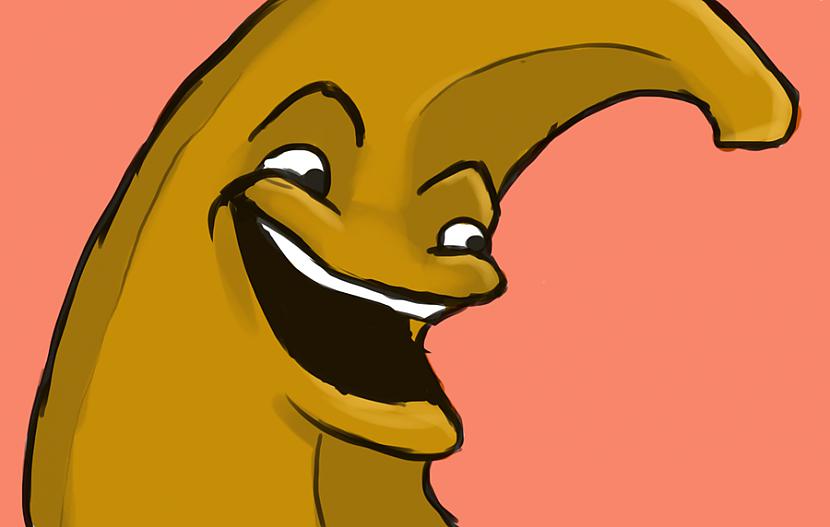 Banāns ir laimes auglis apēdot... Autors: ORGAZMO Nelasīti fakti?!