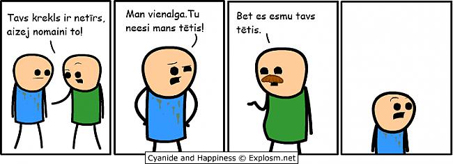  Autors: Bigmaneds Cyanide&Happiness Latviski 5.daļa