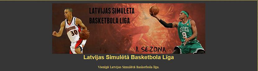  Autors: BezDomātājs Latvijas Simulētā Basketbola līga.