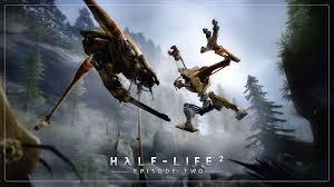 Half life 2 Episode 2Kā jau... Autors: Fosilija Manas datorspēles (trešā daļa)