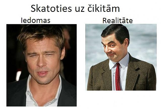  Autors: ImDevazu Iedomas vs Realitāte.