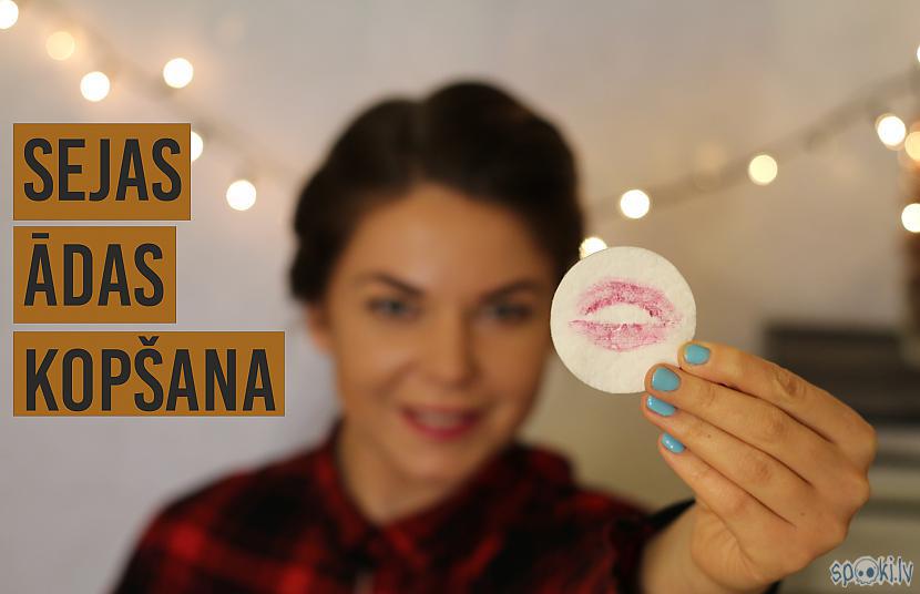  Autors: Kvinna.lv Sejas ādas kopšana