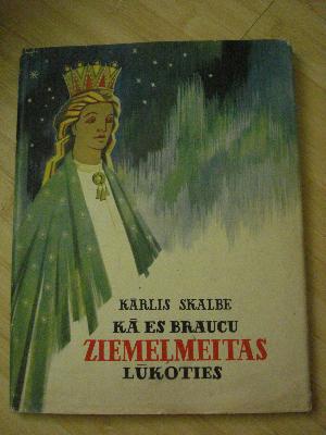 Kārlis Skalbe Kā es braucu... Autors: Agresīvais hakeris Slaveni latviešu literatūras darbi izklāstīti dažos teikumos!