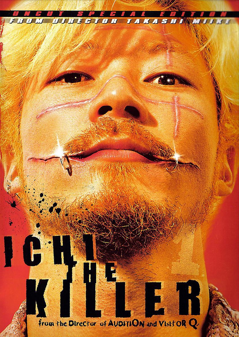 Ichi the Killer 2001 ... Autors: Moonwalker Filmas, kuras aizliedza izrādīt