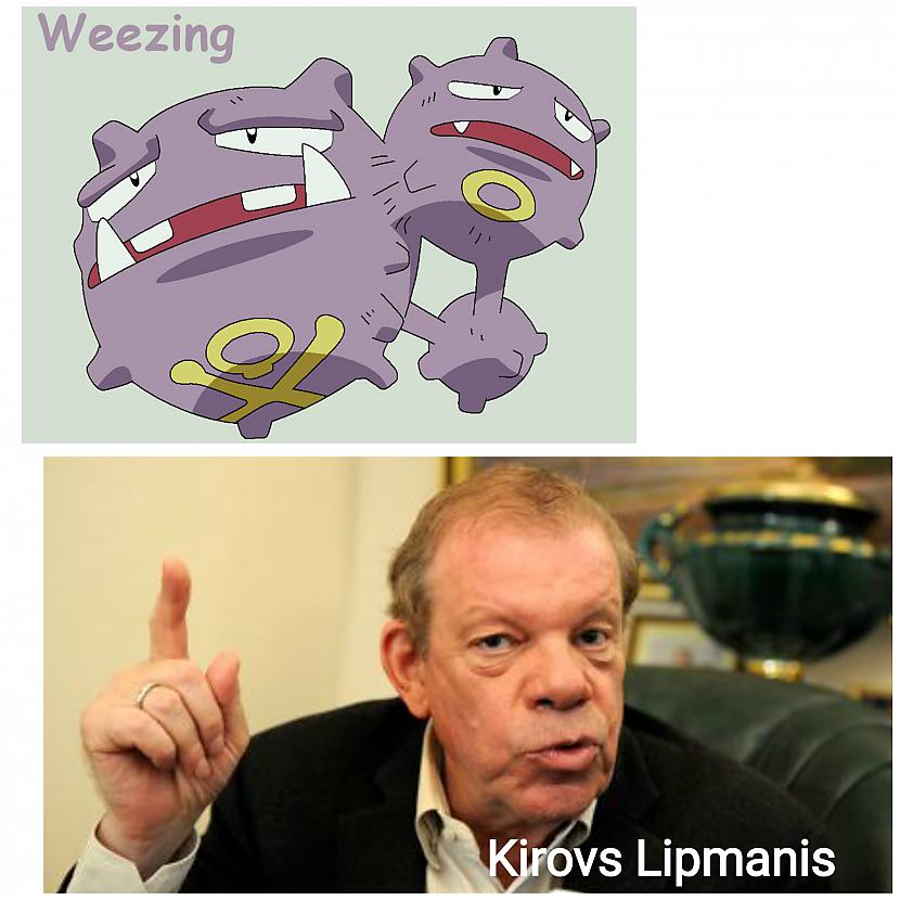 Weezing ir toksisks pokemons... Autors: ghost07 Pokemoni vs Latvijas politiķi (salīdzinājums)