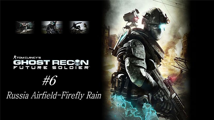 Tom Clancy's Ghost Recon Future Soldier misija 6