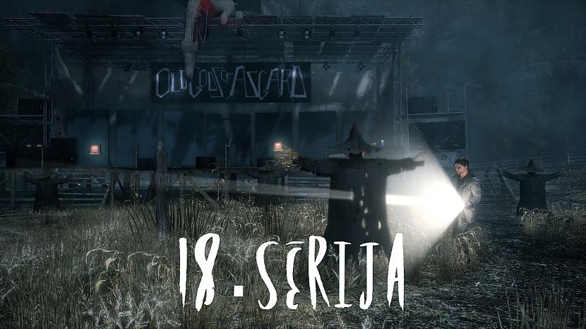 Spēlējam Alan Wake - pļaujas laiks