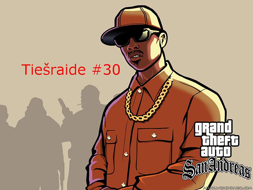 GTA. Tiešraide. #30 (Gameplay)