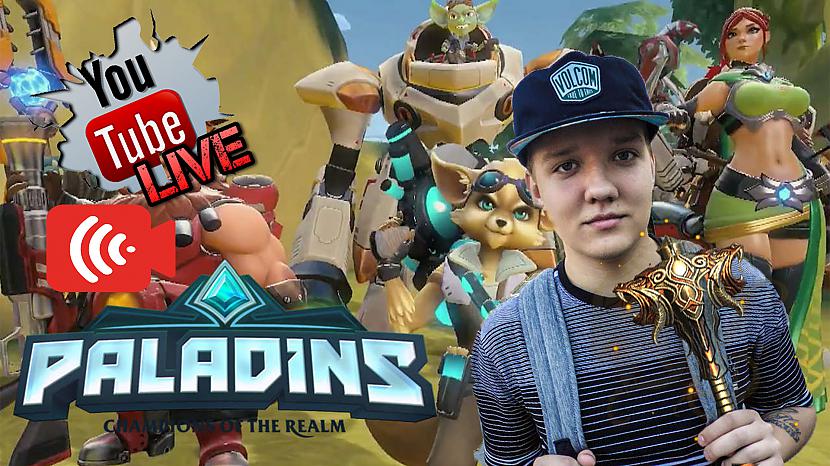 TIEŠRAIDE | Paladins. #6