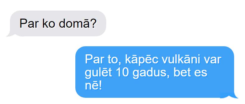  Autors: matilde 11 smieklīgas SMS no cilvēkiem, kuriem ir vāji nervi