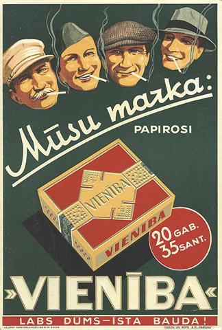  Autors: DiskoSeene Cigarešu reklāma pirmskara Latvijā.