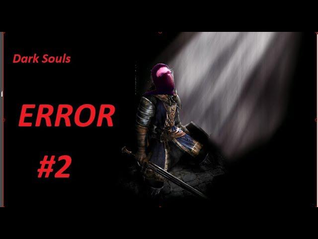  Autors: Fosilija Dark Souls: Prepare To Die Part 2 W/Error