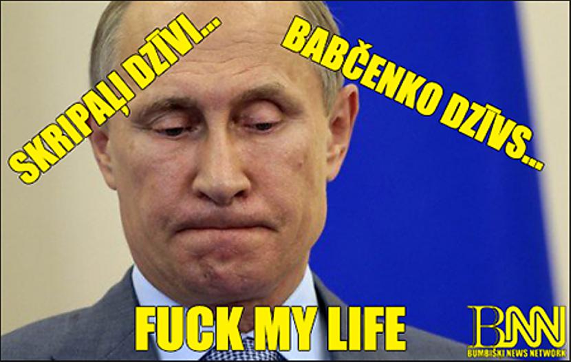  Autors: Bumbišķi News Network Putins kārtējo reizi aplauzās, zato Krim naš!