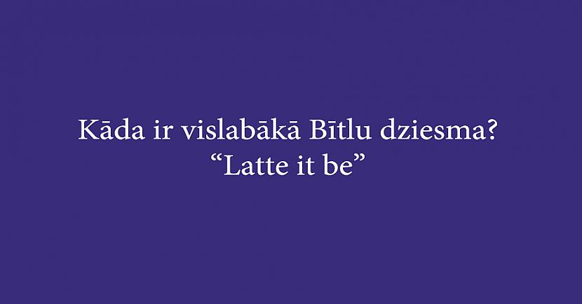  Autors: Latvian Revenger 30 jociņi par kafiju, kas patiks tiem, kuri nevar bez tās iedomāties savu dzīvu