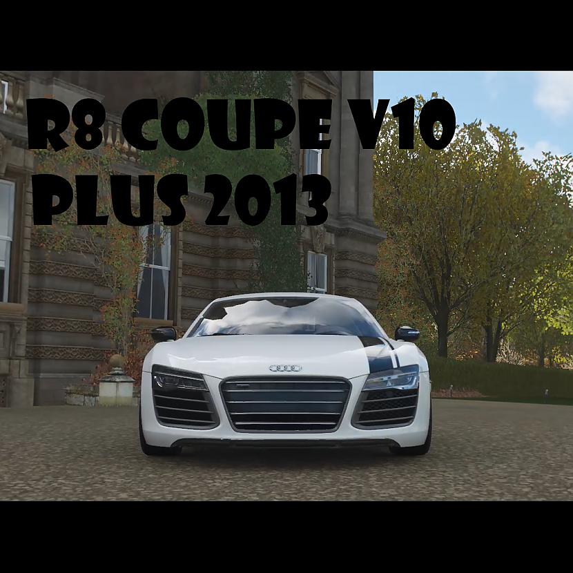  Autors: Fosilija Forza Horizon 4: Audi R8 Coupe V10 Plus 2013