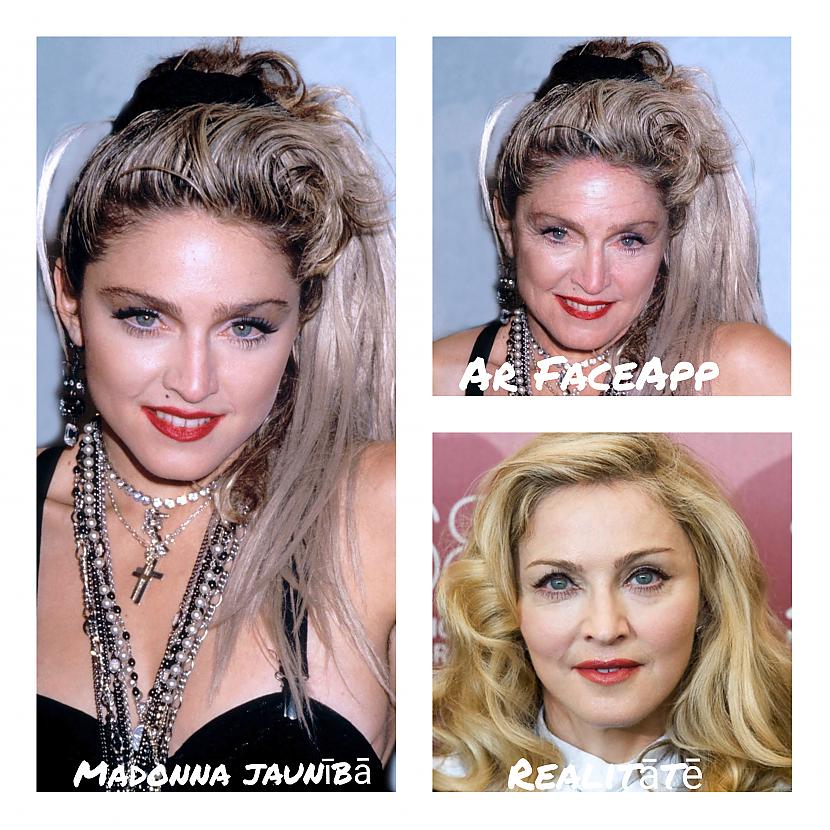 Pop ikona  Madonna Autors: ghost07 Kā izskatītos gados esošās slavenības ar jauno FaceApp aplikāciju?