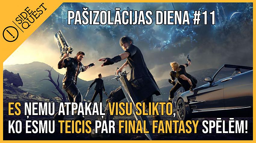 Pārdomas par Final Fantasy XV